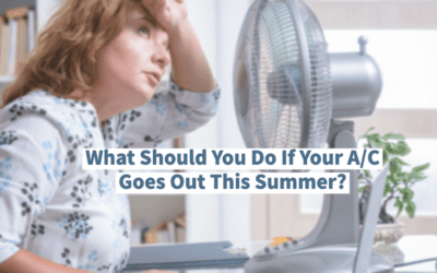 What Should You Do If Your A/C Goes Out This Summer?    